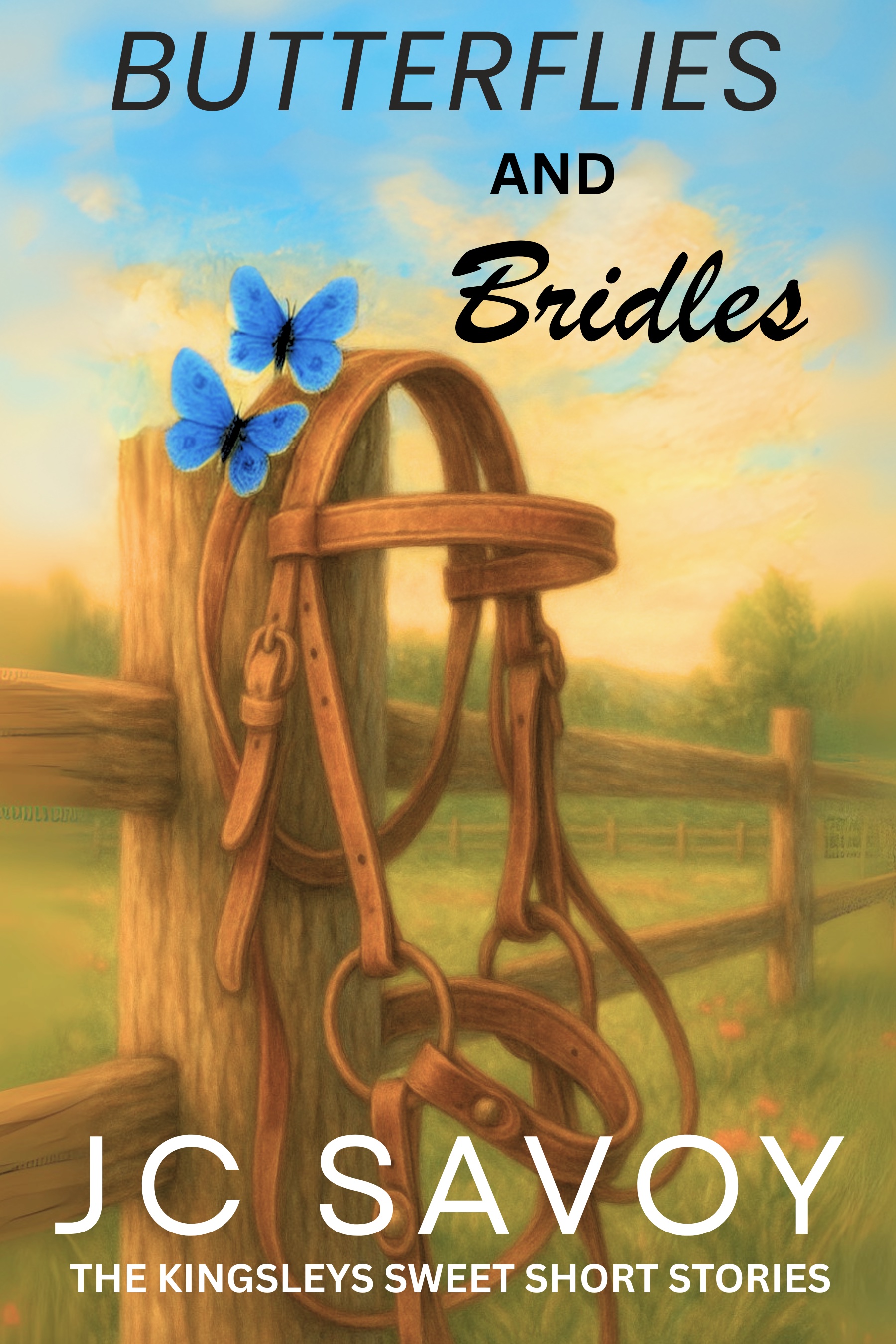 Butterflies and Bridles